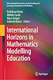 Télécharger le livre :  International Horizons in Mathematics Modelling Education