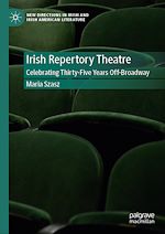 Télécharger le livre :  Irish Repertory Theatre: Celebrating Thirty-Five Years Off-Broadway