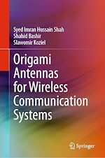 Télécharger le livre :  Origami Antennas for Wireless Communication Systems