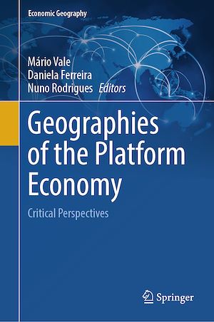 Téléchargez le livre :  Geographies of the Platform Economy