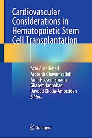 Téléchargez le livre :  Cardiovascular Considerations in Hematopoietic Stem Cell Transplantation