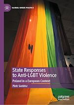 Télécharger le livre :  State Responses to Anti-LGBT Violence