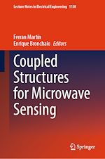 Télécharger le livre :  Coupled Structures for Microwave Sensing