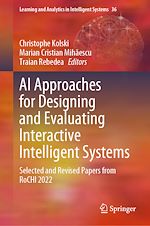Télécharger le livre :  AI Approaches for Designing and Evaluating Interactive Intelligent Systems
