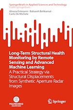 Télécharger le livre :  Long-Term Structural Health Monitoring by Remote Sensing and Advanced Machine Learning