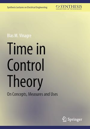 Téléchargez le livre :  Time in Control Theory