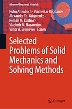Télécharger le livre :  Selected Problems of Solid Mechanics and Solving Methods