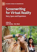 Télécharger le livre :  Screenwriting for Virtual Reality