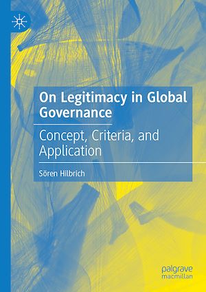 Téléchargez le livre :  On Legitimacy in Global Governance