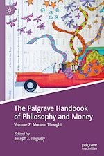 Télécharger le livre :  The Palgrave Handbook of Philosophy and Money