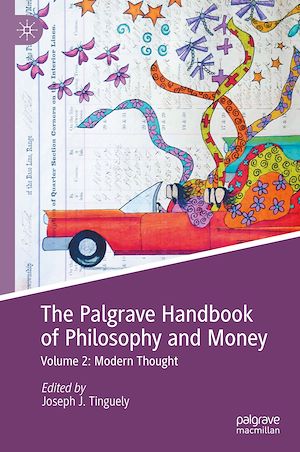 Téléchargez le livre :  The Palgrave Handbook of Philosophy and Money