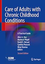 Télécharger le livre :  Care of Adults with Chronic Childhood Conditions