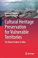 Télécharger le livre :  Cultural Heritage Preservation for Vulnerable Territories