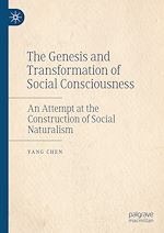 Télécharger le livre :  The Genesis and Transformation of Social Consciousness