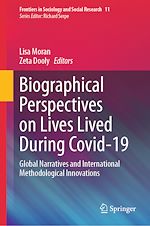 Télécharger le livre :  Biographical Perspectives on Lives Lived During Covid-19
