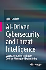 Télécharger le livre :  AI-Driven Cybersecurity and Threat Intelligence