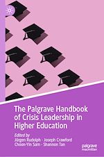 Télécharger le livre :  The Palgrave Handbook of Crisis Leadership in Higher Education
