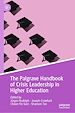 Télécharger le livre :  The Palgrave Handbook of Crisis Leadership in Higher Education