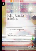 Télécharger le livre :  Polish Families in Ireland