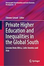 Télécharger le livre :  Private Higher Education and Inequalities in the Global South