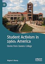Télécharger le livre :  Student Activism in 1960s America