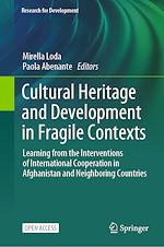 Télécharger le livre :  Cultural Heritage and Development in Fragile Contexts