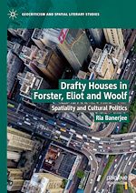 Télécharger le livre :  Drafty Houses in Forster, Eliot and Woolf