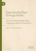 Télécharger le livre :  Experiencing Ways Through Words