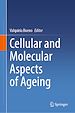 Télécharger le livre :  Cellular and Molecular Aspects of Ageing