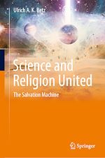 Télécharger le livre :  Science and Religion United