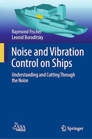 Téléchargez le livre :  Noise and Vibration Control on Ships