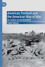 Télécharger le livre :  American Football and the American Way of War