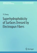 Télécharger le livre :  Superhydrophobicity of Surfaces Dressed by Electrospun Fibers