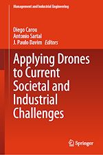 Télécharger le livre :  Applying Drones to Current Societal and Industrial Challenges