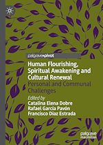 Télécharger le livre :  Human Flourishing, Spiritual Awakening and Cultural Renewal