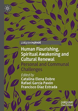 Téléchargez le livre :  Human Flourishing, Spiritual Awakening and Cultural Renewal