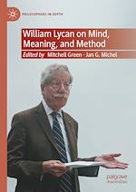 Télécharger le livre :  William Lycan on Mind, Meaning, and Method