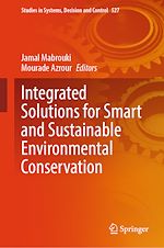 Télécharger le livre :  Integrated Solutions for Smart and Sustainable Environmental Conservation