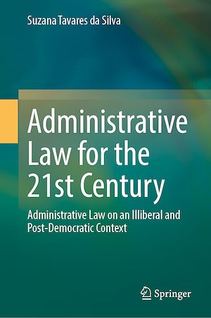 Téléchargez le livre :  Administrative Law for the 21st Century