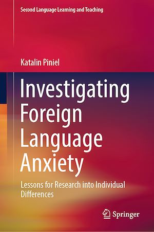 Téléchargez le livre :  Investigating Foreign Language Anxiety
