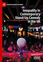 Télécharger le livre :  Inequality in Contemporary Stand-Up Comedy in the UK