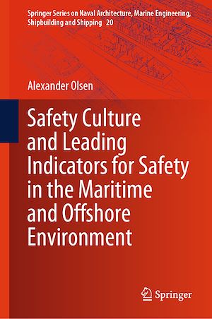 Téléchargez le livre :  Safety Culture and Leading Indicators for Safety in the Maritime and Offshore Environment