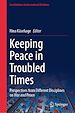 Télécharger le livre :  Keeping Peace in Troubled Times