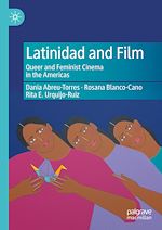 Télécharger le livre :  Latinidad and Film