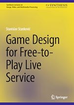 Télécharger le livre :  Game Design for Free-to-Play Live Service