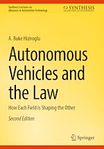 Télécharger le livre :  Autonomous Vehicles and the Law