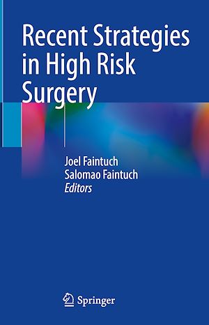 Téléchargez le livre :  Recent Strategies in High Risk Surgery