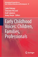 Télécharger le livre :  Early Childhood Voices: Children, Families, Professionals