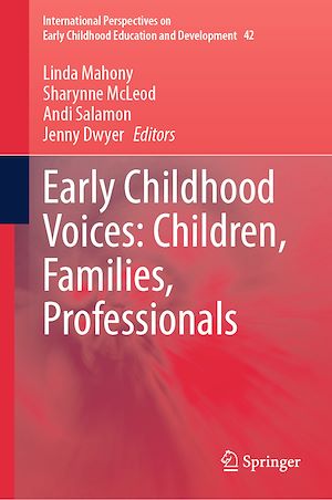 Téléchargez le livre :  Early Childhood Voices: Children, Families, Professionals