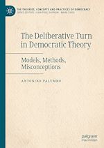 Télécharger le livre :  The Deliberative Turn in Democratic Theory